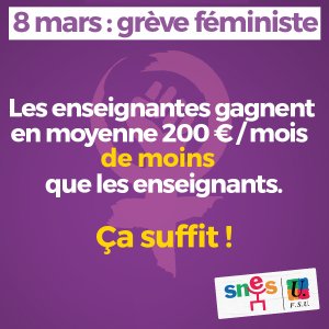 Le 8 mars, manifestons pour l'égalité professionnelle !